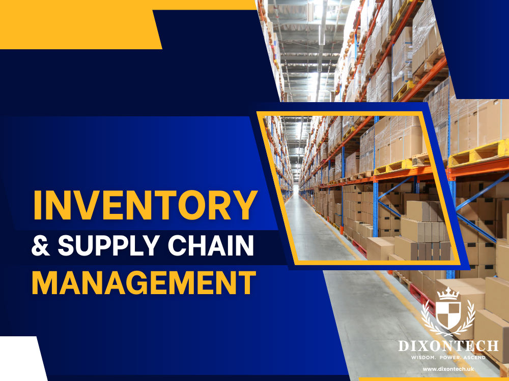 Inventory and Supply Chain Management